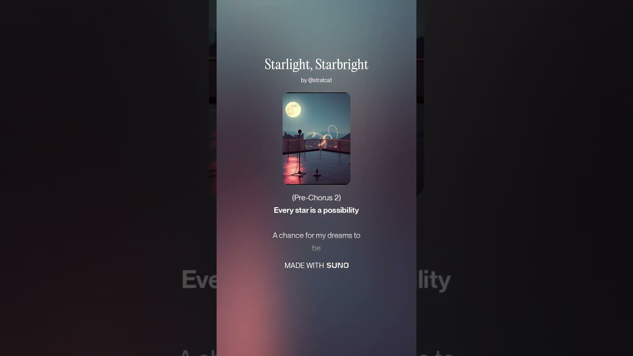 Starlight, Starbright
