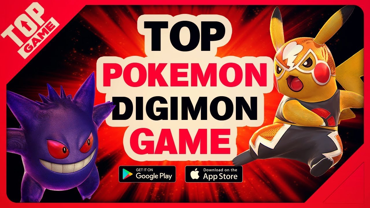 [Topgame] Top game mobie Pokemon - Digimon miễn phí mới hay nhất 2018