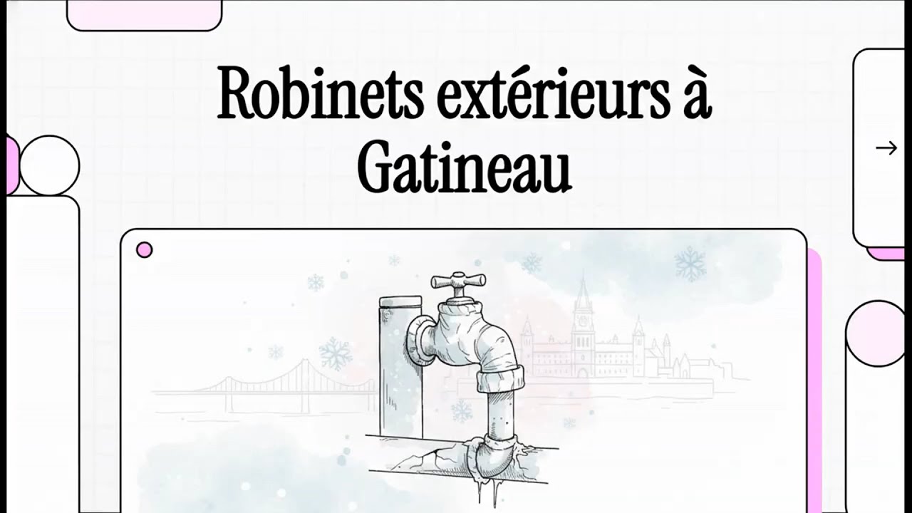 Robinets extérieurs à Gatineau