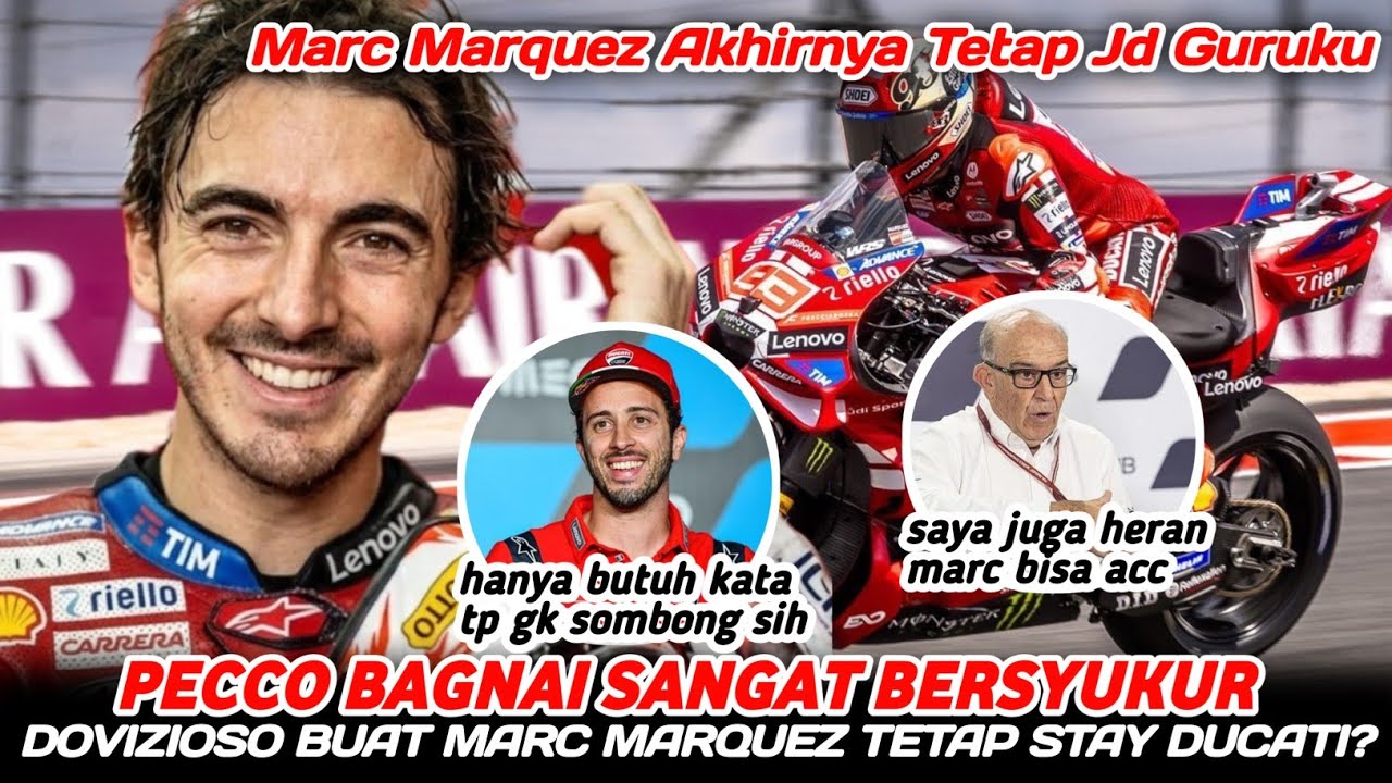 JADI INI SEBABNYA !! PANTAS SEBAGIA ITU PECCO BAGNAIA ~ BOS DUCATI GAK NYANGKA MARC PUTAR TETAP STAY
