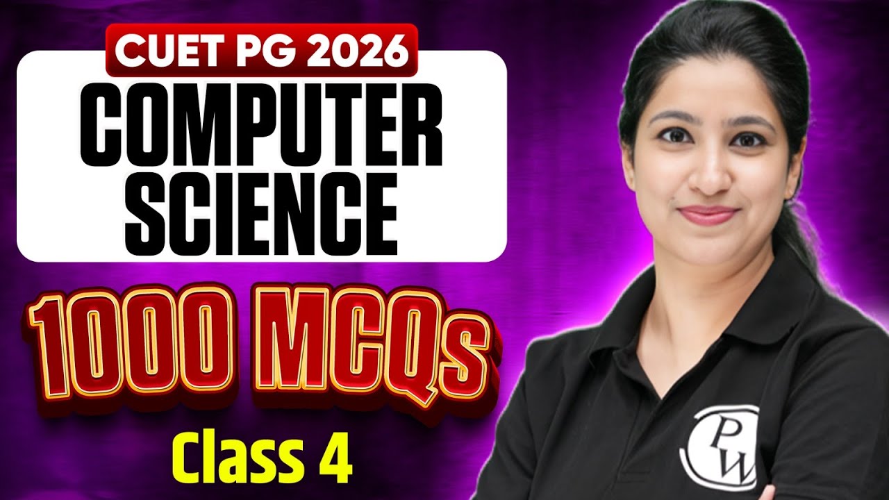 CUET PG Computer Science 2026 | Most Expected Questions - 4 | CUET PG Computer Science 1000 MCQs |PW