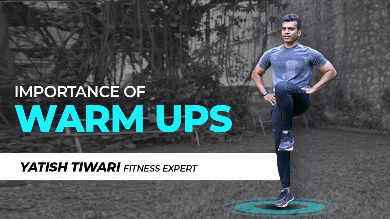 What Is the Importance of a Warmup? | Warm up Benefits | Fitness Expert
