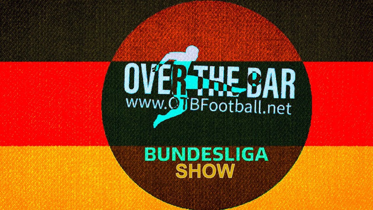 The Bundesliga Show - 2020/21  Season Preview