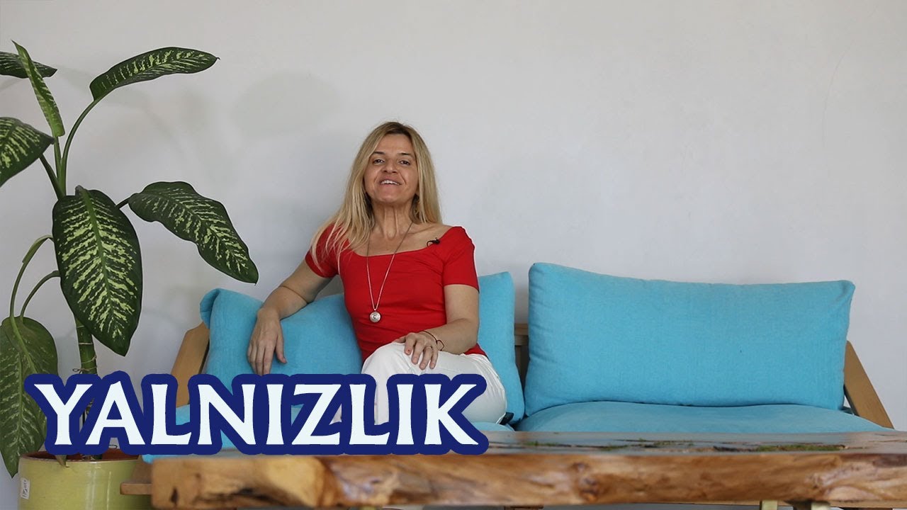 SerraTV: Yalnızlık