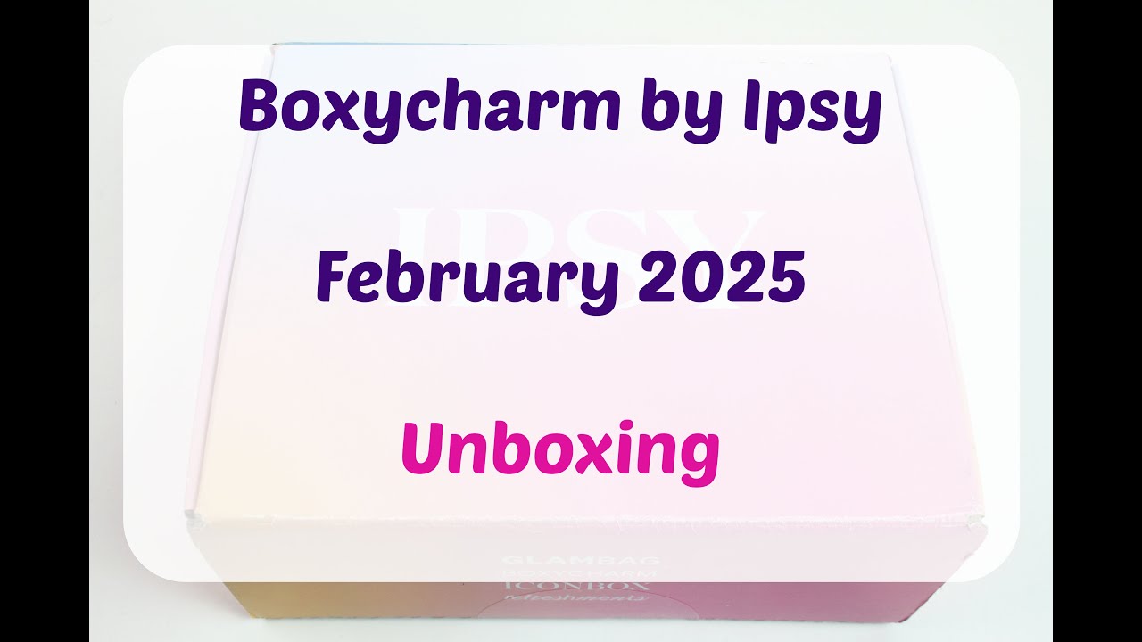 Boxycharm February 2024 Unboxing/Review + Coupon