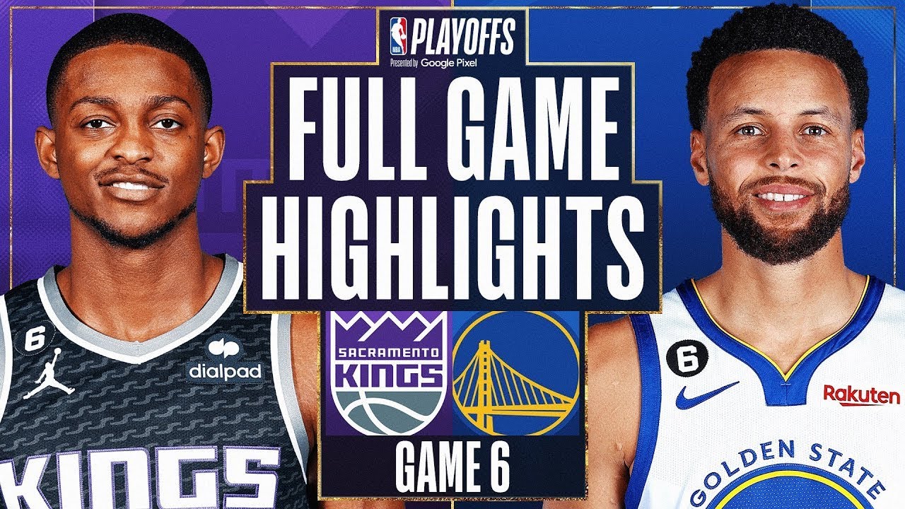 Sacramento Kings vs. Golden State Warriors Full Game 6 Highlights | Apr 28 | 2023 NBA Playoffs