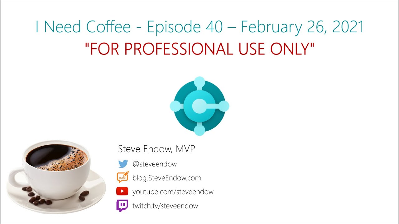 I Need Coffee: Episode 40:  This live stream is FOR PROFESSIONAL USE ONLY.