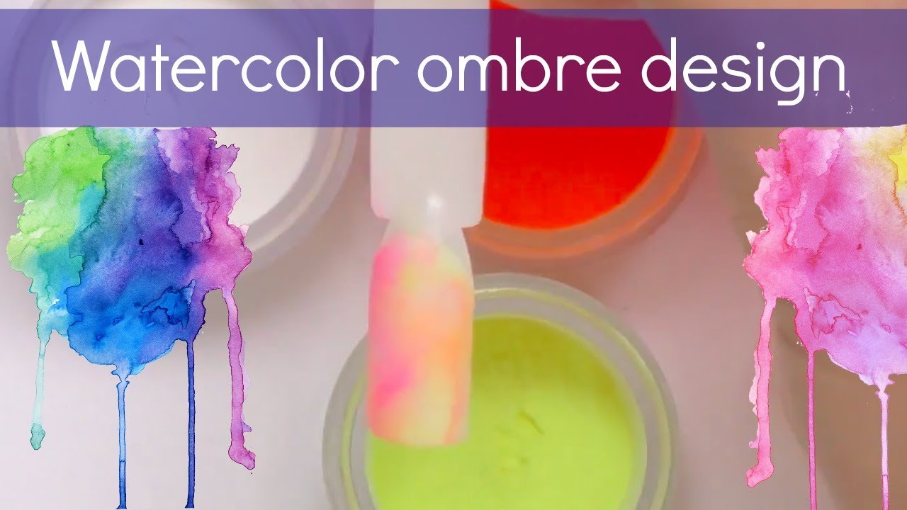 Watercolor ombre nail design with acrylic | Color fade tutorial