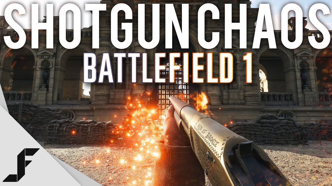 SHOTGUN CHAOS - Battlefield 1