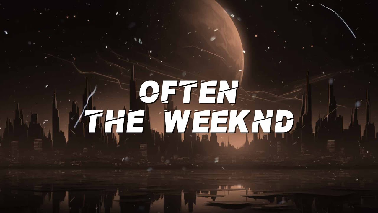 The Weeknd - Often (Lyrics)