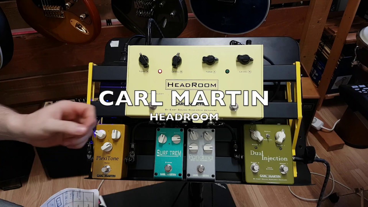 Carl Martin Headroom Demo (No Talking)