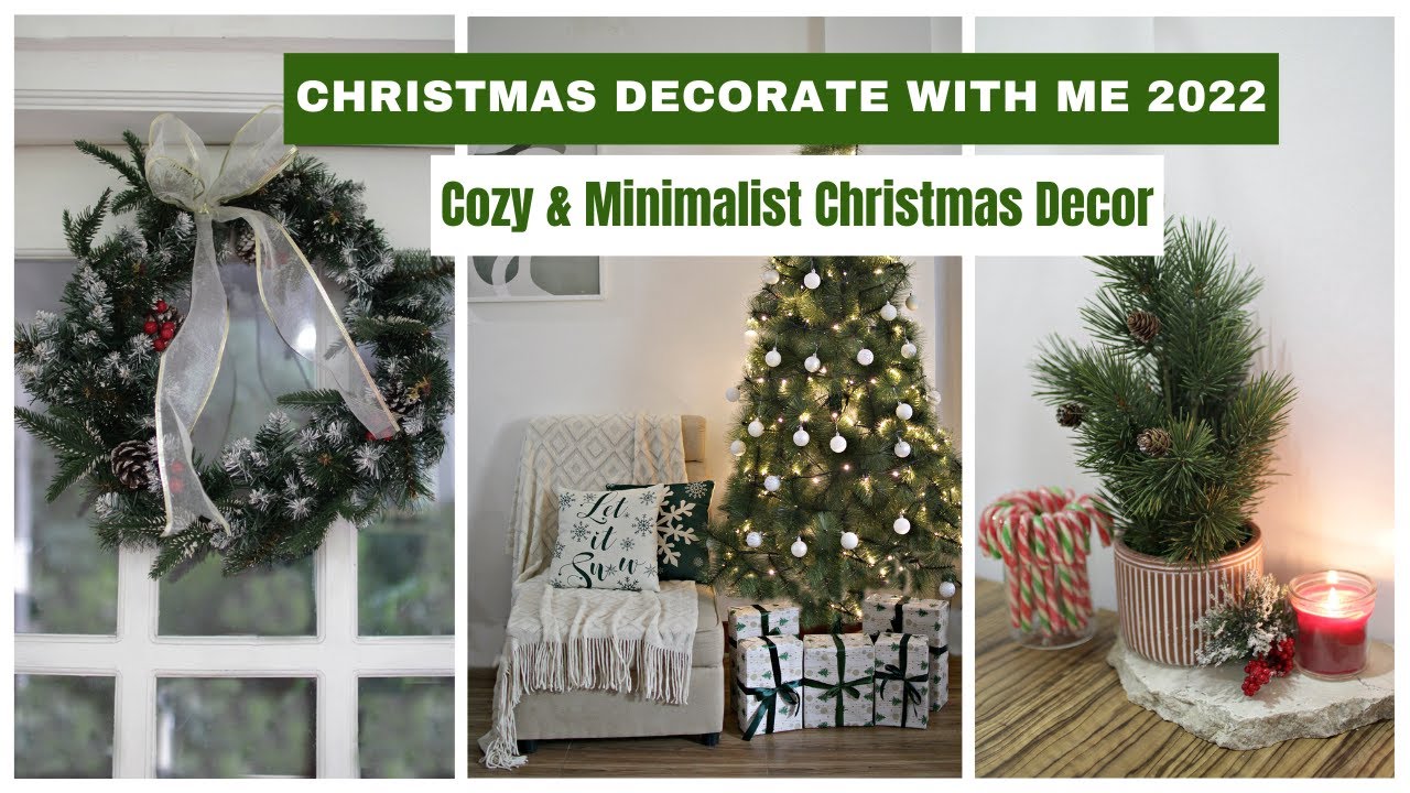 Christmas Decorate with Me 2022 | Cozy & Minimalist Christmas Decor