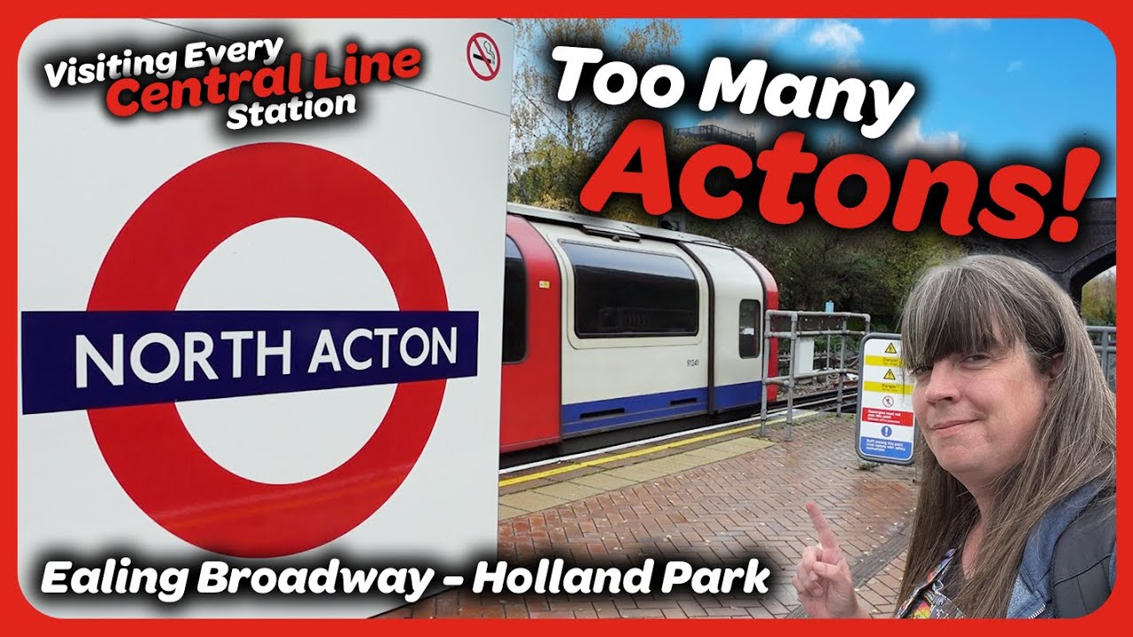 Discovering far too many Acton stations while visiting every station on the Central Line