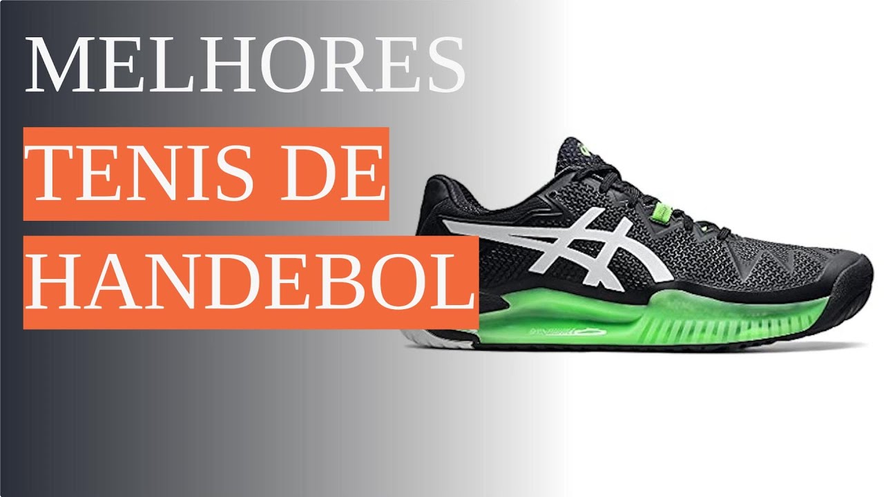 Os 10 Melhores Tenis de Handebol de 2023