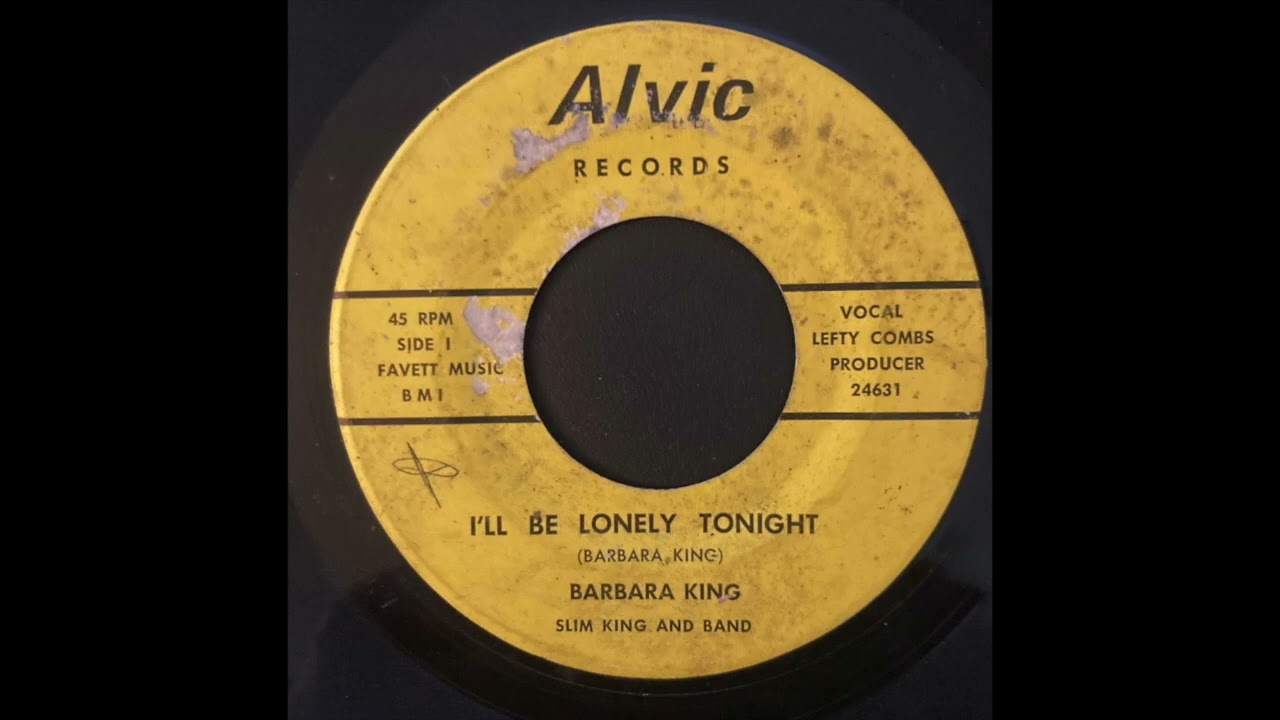 Barbara King / Slim King and Band - I'll Be Lonely Tonight - ALVIC - 1969 - KY country