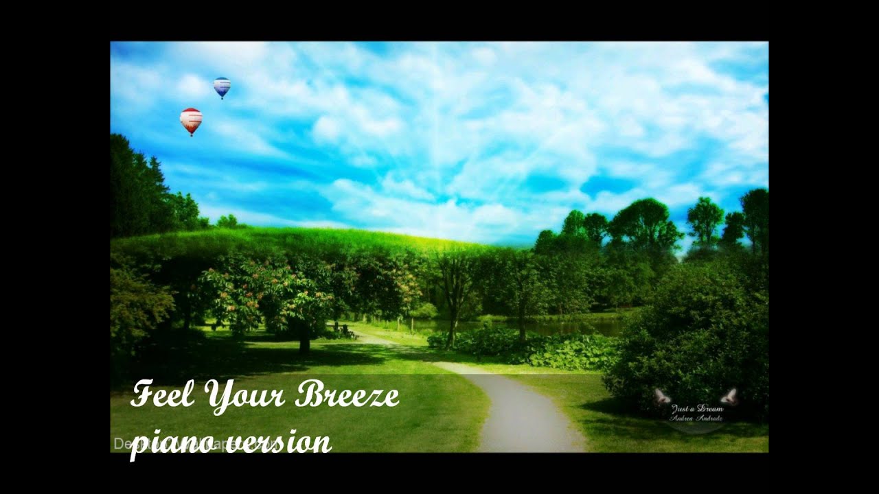 Feel Your Breeze piano ~ Erii's Collection