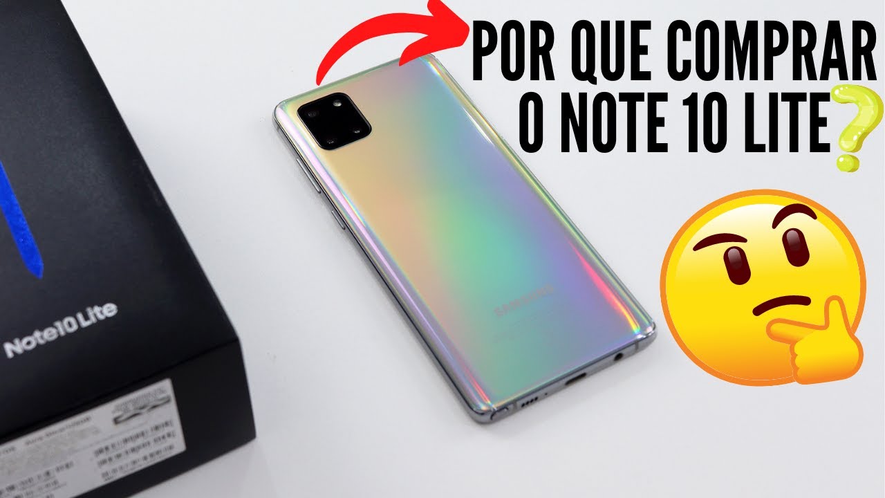 Por que COMPRAR o Galaxy Note 10 Lite?