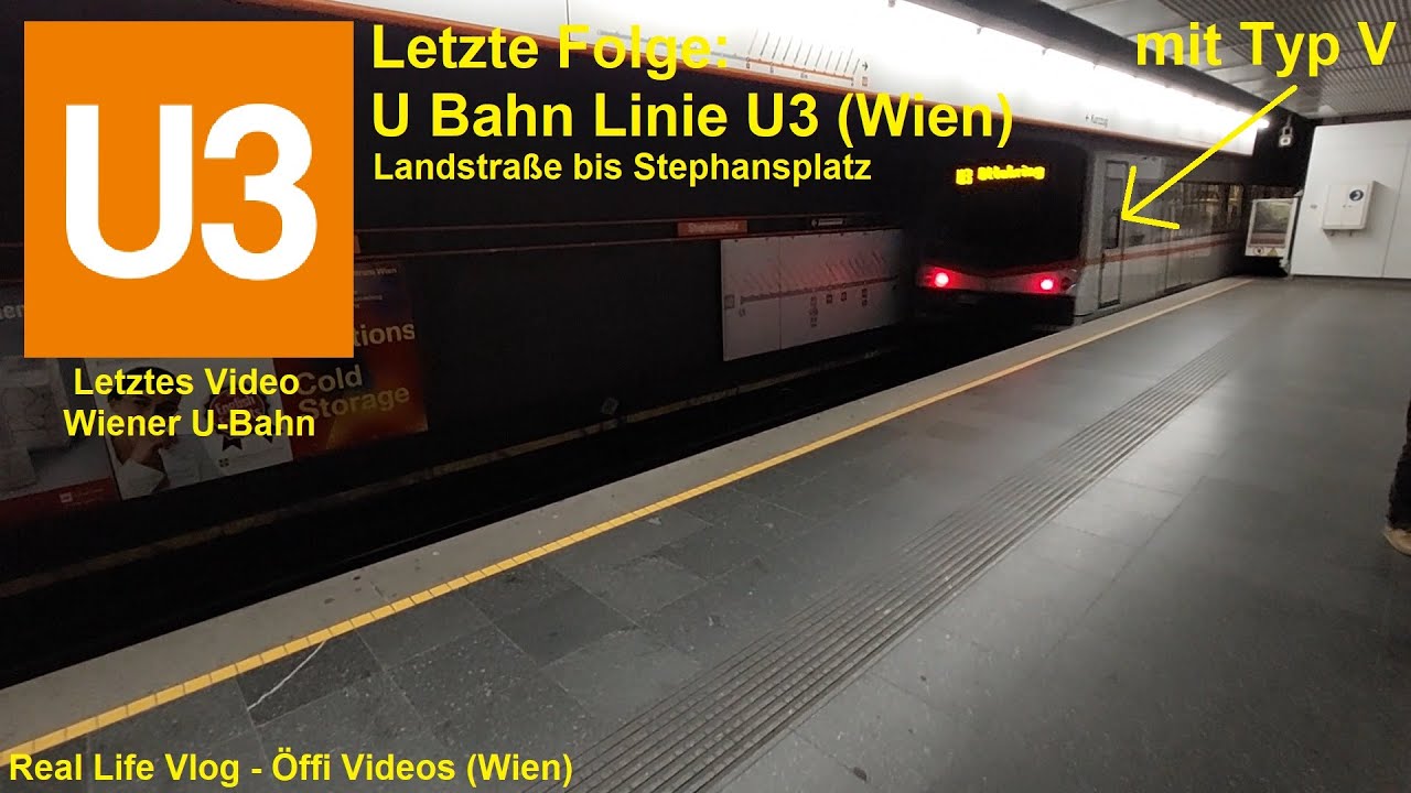 Wiener U Bahn - U Bahn Linie U3 Landstraße bis Stephansplatz. Real Life Vlog - Öffi Videos (Wien)