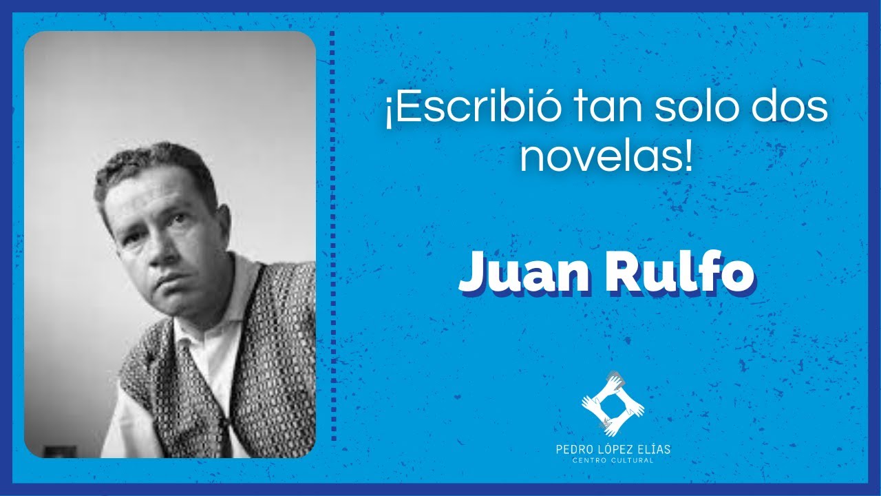 7 de enero, 40 años del fallecimiento del escritor mexicano Juan Rulfo