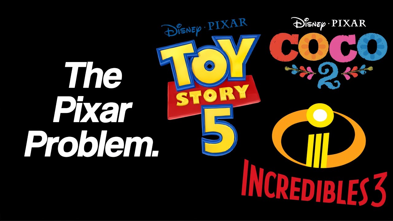 The Pixar Sequel Problem…