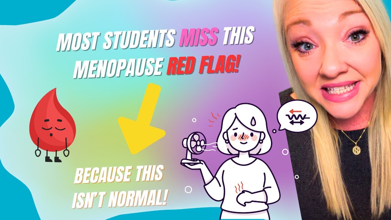 The ONE Thing The Nclex Wants You To Know About Menopause And What Students Miss 