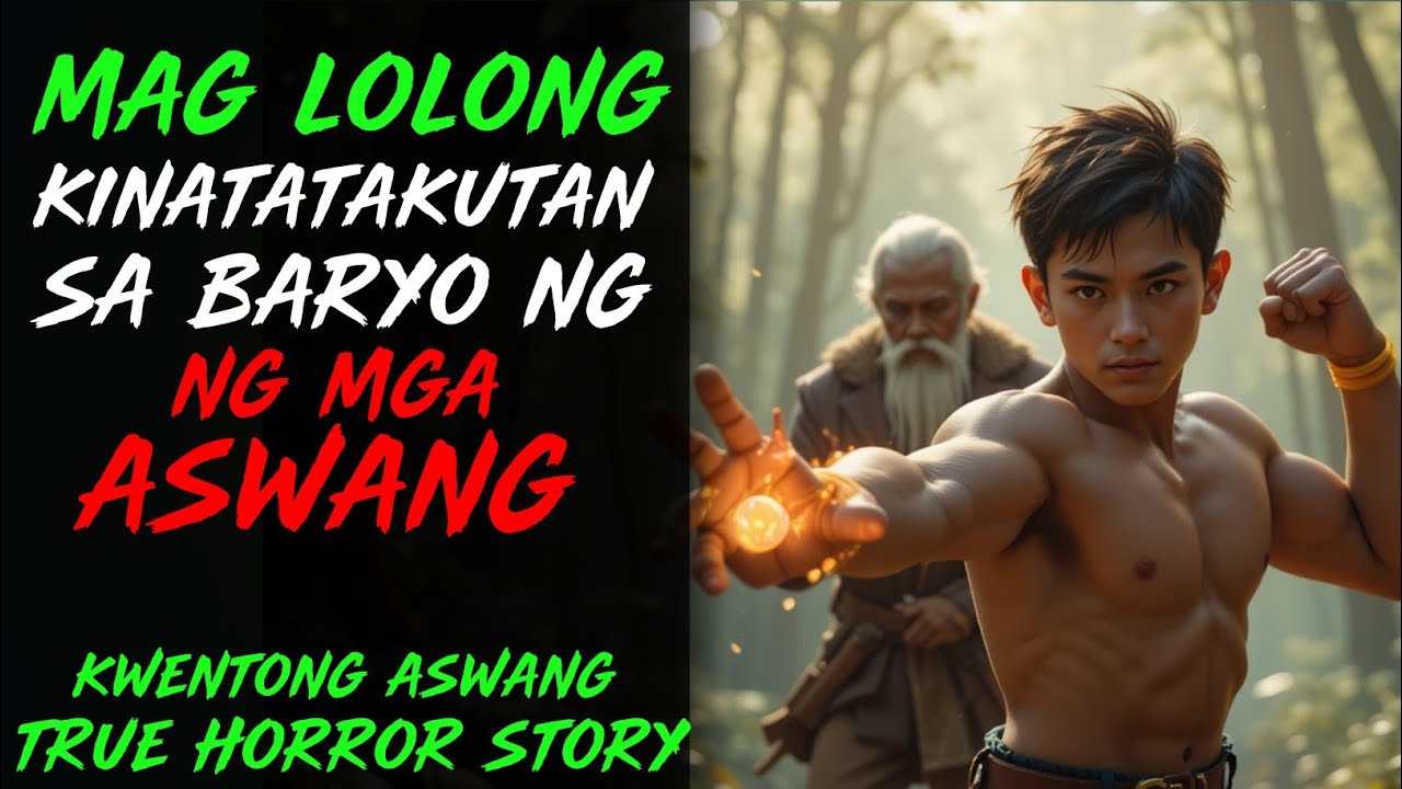 MAG LOLONG KINATATAKUTAN SA BARYO NG MGA ASWANG | Kwentong Aswang | True Story | Kwento Ni Kabaryo