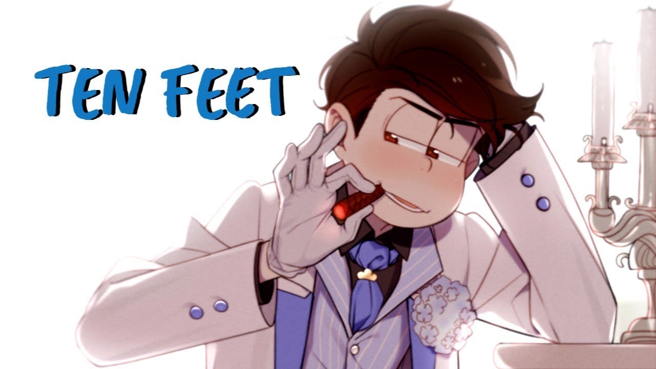 【KARA】TEN FEET (Karamatsu)