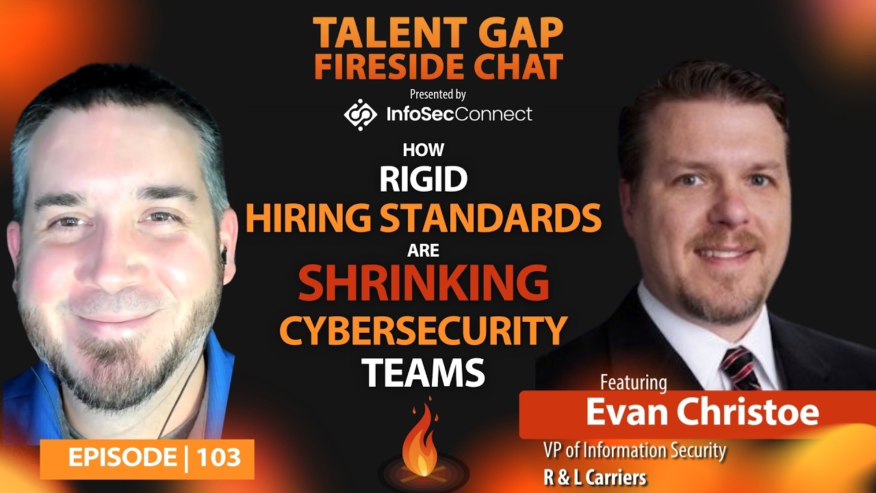 EP103 How Rigid Hiring Standards Are Shrinking Cybersecurity Teams