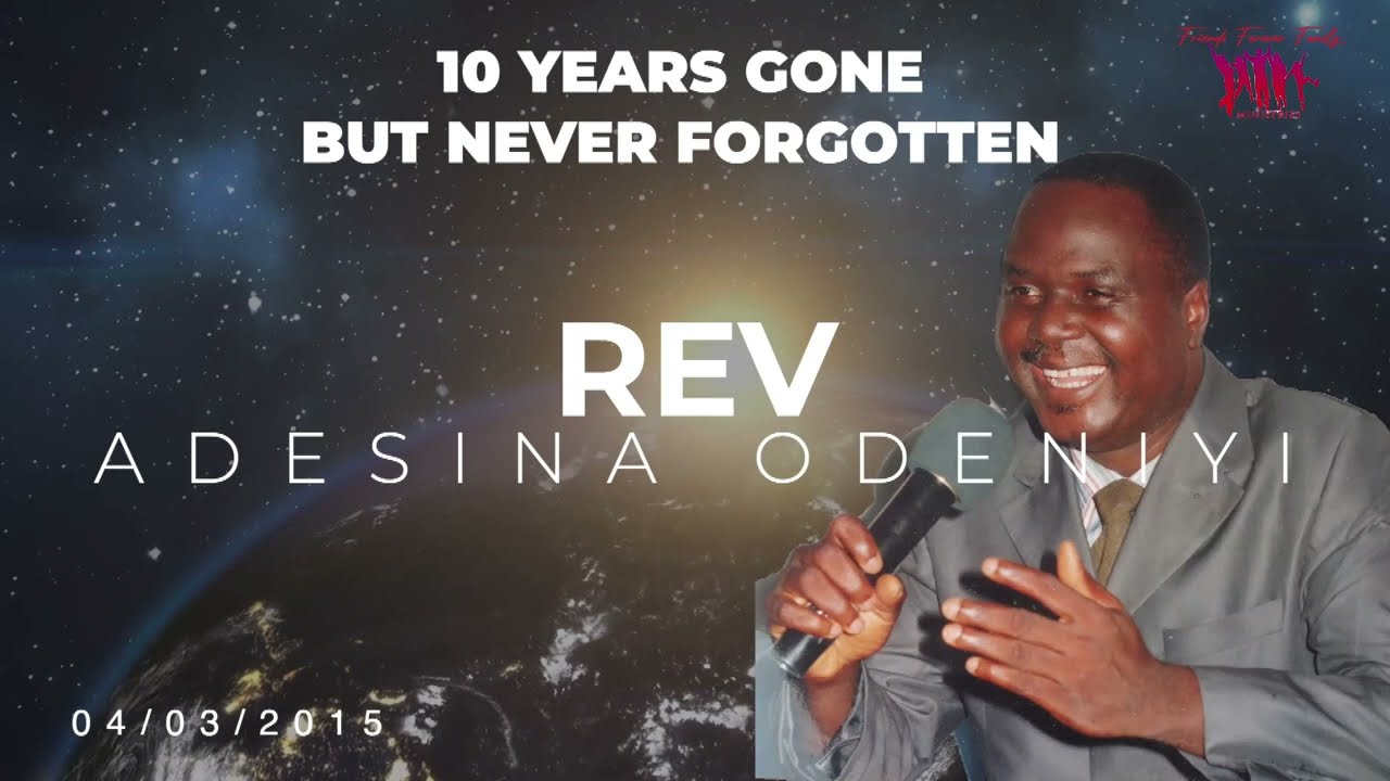 TRIBUTE TO DADDY ADESINA AKANJI ODENIYI // 10 YEARS REMEMBRANCE
