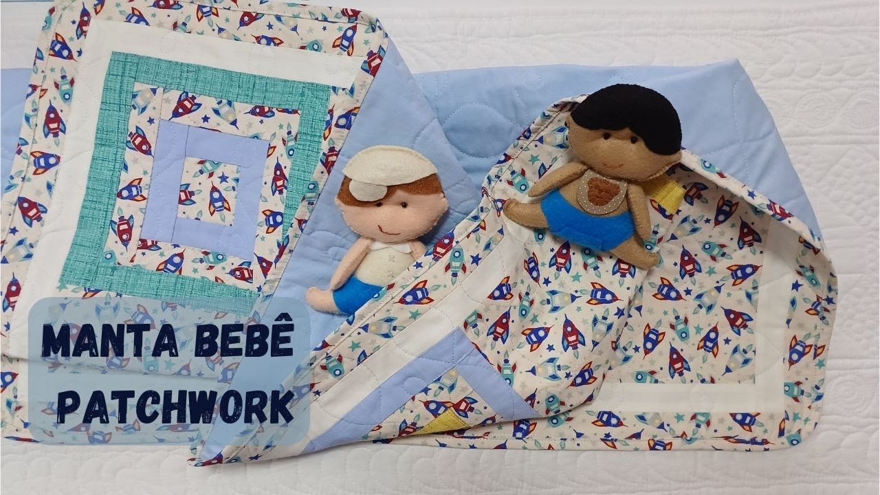 Manta Bebe em Patchwork com todo o passo a passo/Parte 2 #patchwork #costuracriativa