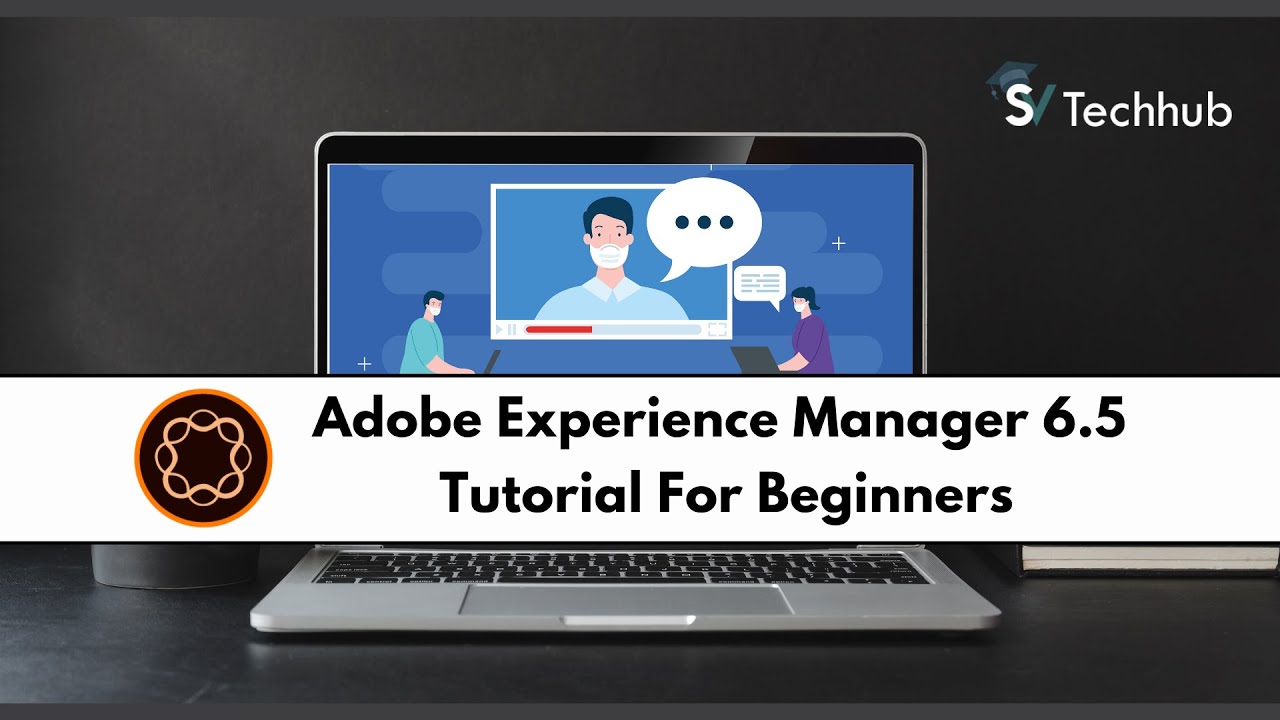 AEM 6 5 Tutorial For Beginners | Adobe Experience Manager 6.5 Introduction From SV Tech Hub