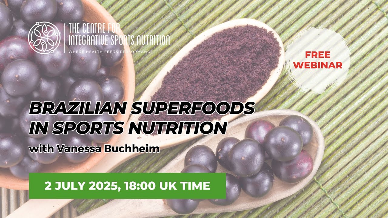 Brazilian superfoods in sports nutrition – Vanessa Buchheim