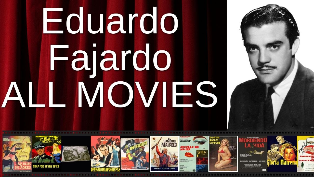 ALL Eduardo Fajardo Movies Ranked by Score (Critics + Fans)