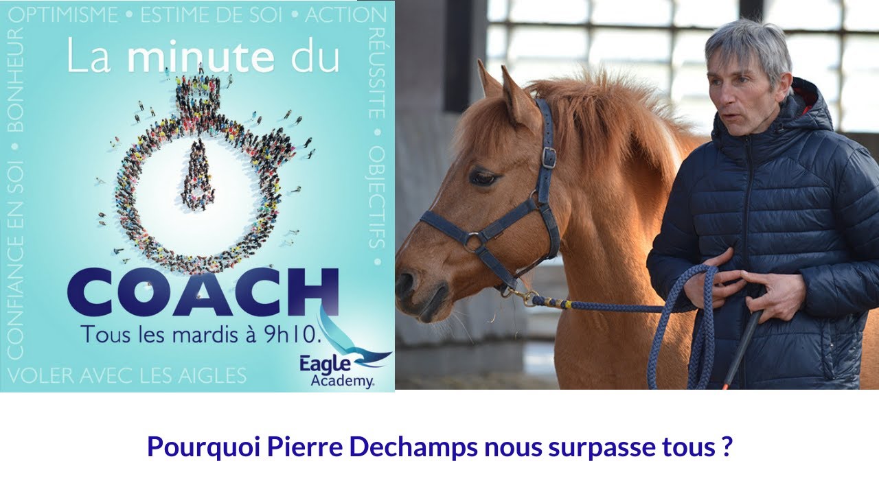 Minute du Coach : Pourquoi Pierre Dechamps nous surpasse tous