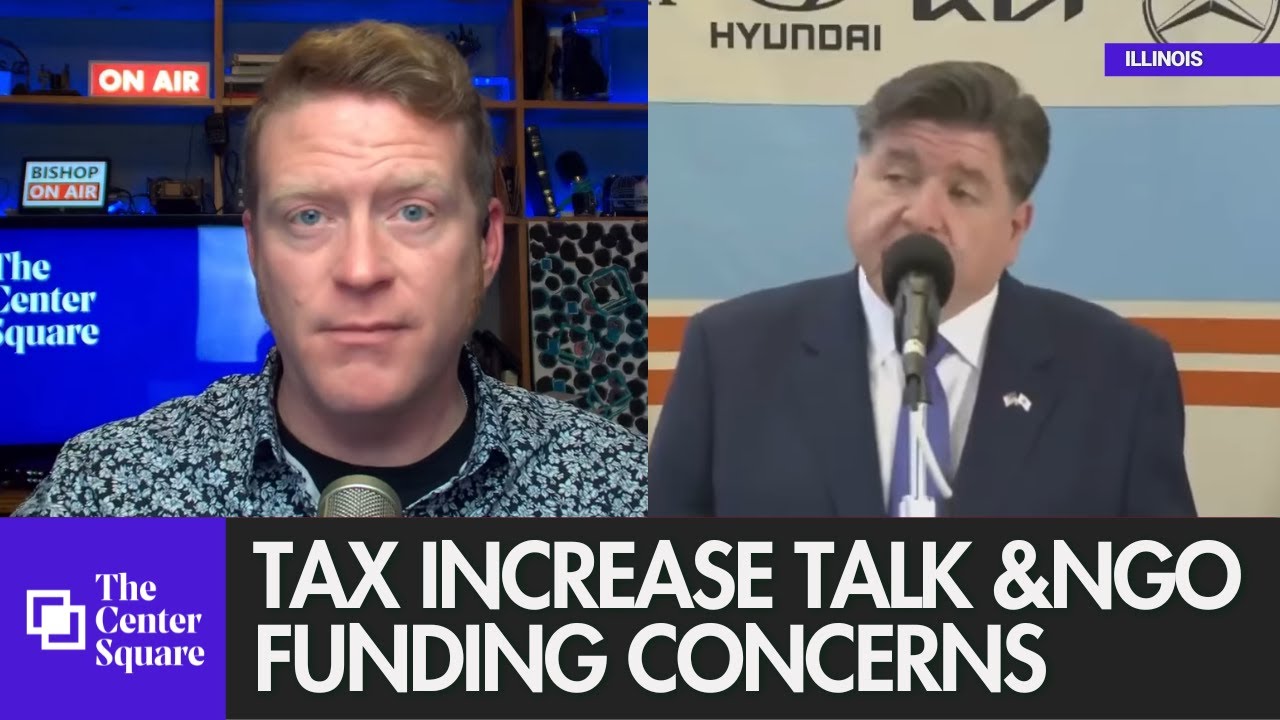 Tax increase talk at Illinois Statehouse & NGO funding concerns | Weekly Recap