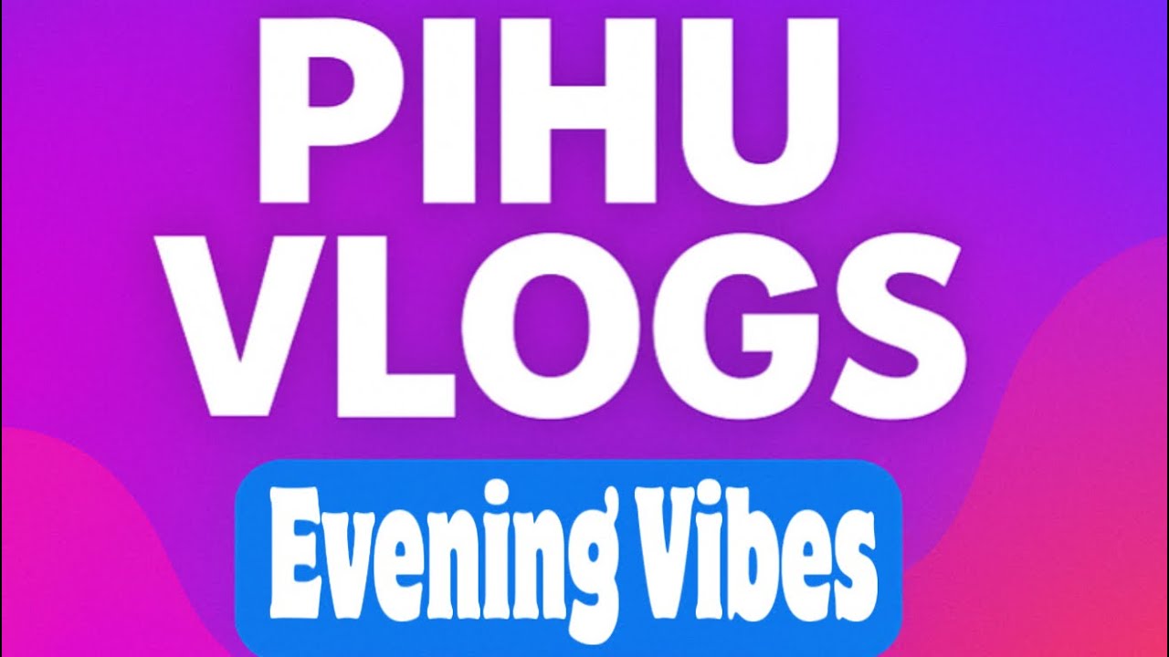 PIHU VLOGS | PARK | VIBES