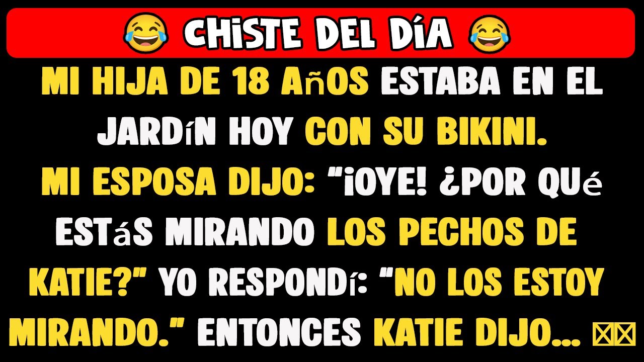 😂 Chiste del D&iacute;a: &iexcl;La Esposa lo Sorprendi&oacute; Mirando a su Hija y su Respuesta fue &Eacute;pica! 😳🤣