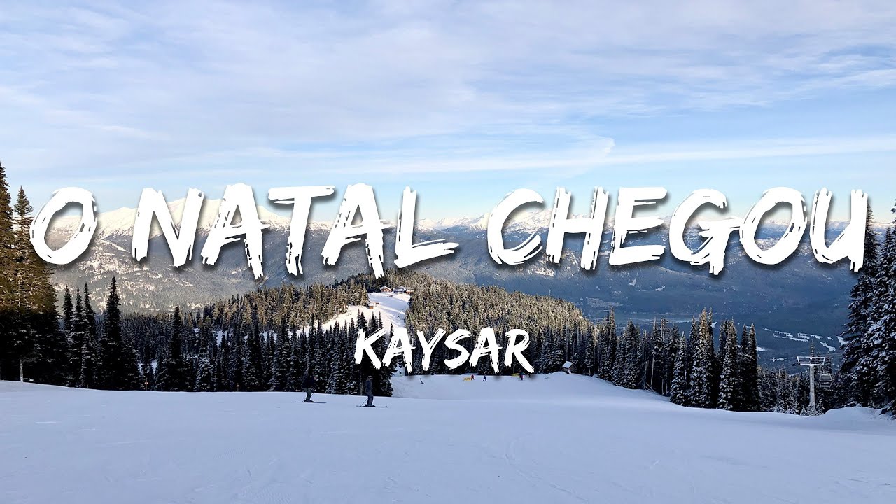 Kaysar - O NATAL CHEGOU (Lyrics)
