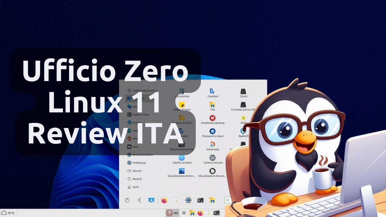 Ufficio Zero Linux 11 - La distro made in Italy 🇮🇹