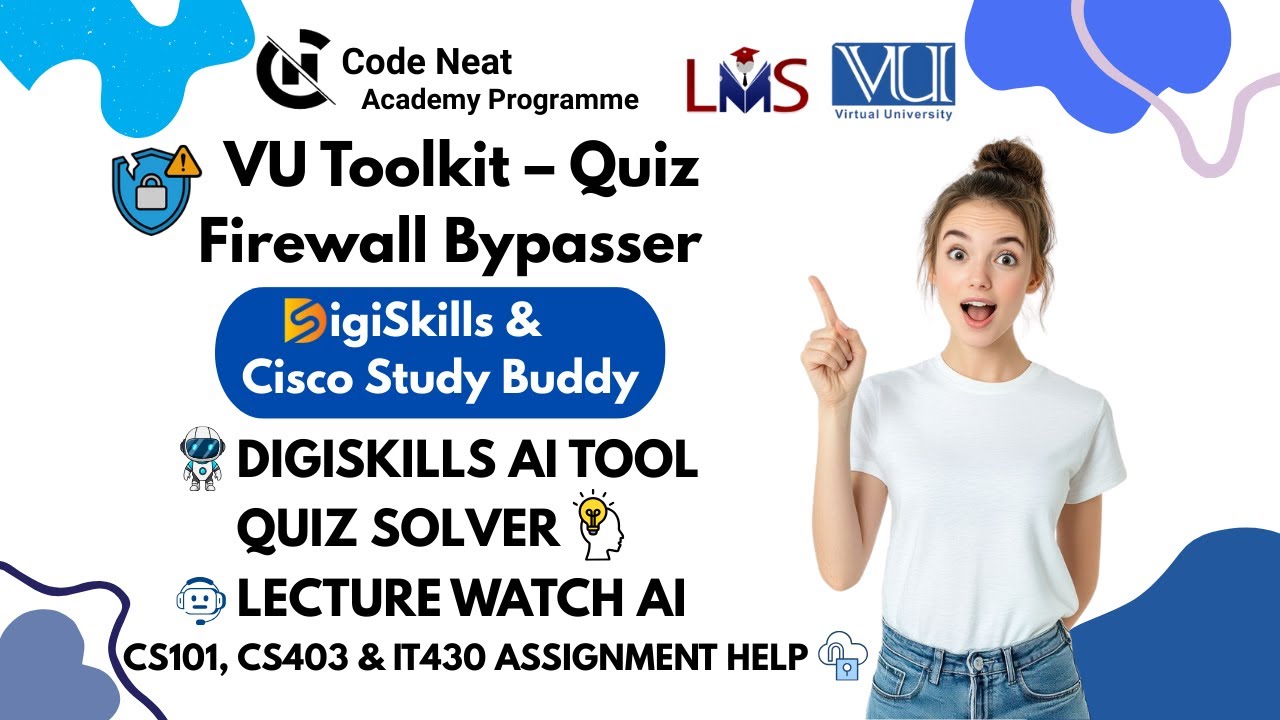 VU Toolkit &ndash; Quiz Firewall Bypasser | DigiSkills AI Quiz Solver & Lecture Watch Tool | codeneat.com