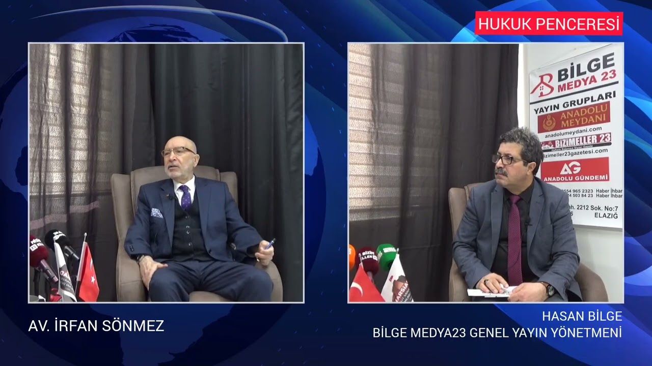 HUKUK PENCERESİ PROGRAMINDA KONUĞUMUZ AVUKAT İRFAN SÖNMEZ