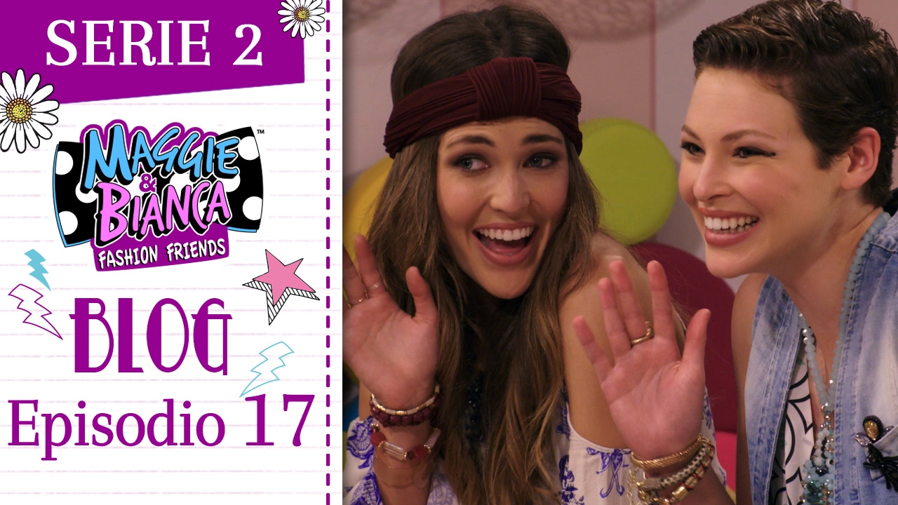 Maggie & Bianca Fashion Friends | Serie 2 - Il momento e il post più GO.ZY.! [ Ep. 17 ]