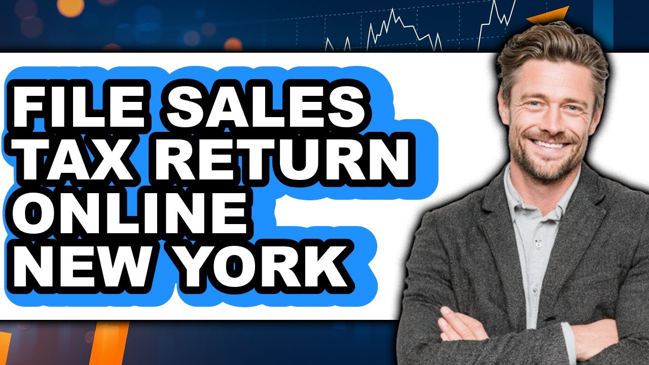 How to File Sales Tax Return Online New York (UPDATED)