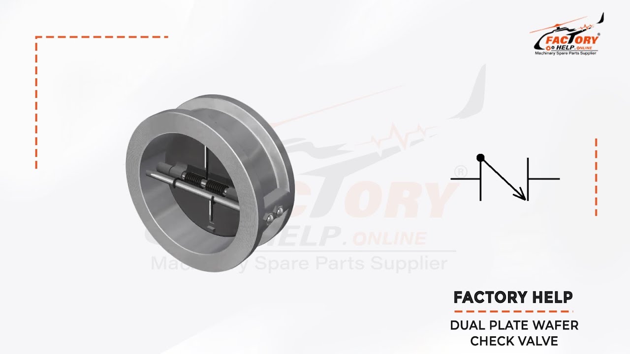 Factory Help - Dual Plate Wafer&nbsp;Check&nbsp;Valve