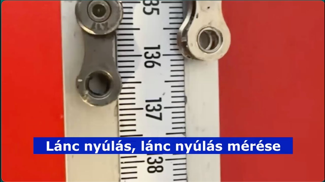 Mi a lánc nyúlás? Hogyan kell mérni?