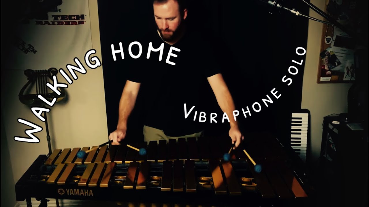 Walking Home - Vibraphone Solo by Benjamin Holmes