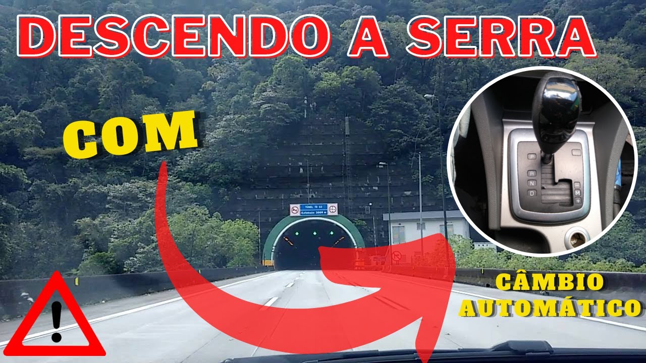 Descer a Serra com Câmbio Automático do JEITO CERTO!