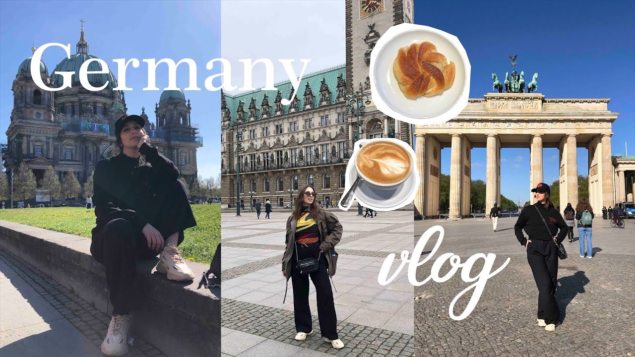 Hamburg & Berlin vlog | good food and lovely places