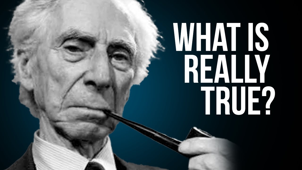 Bertrand Russell - The Polymath & Philosopher | What is The True Nature of Reality?
