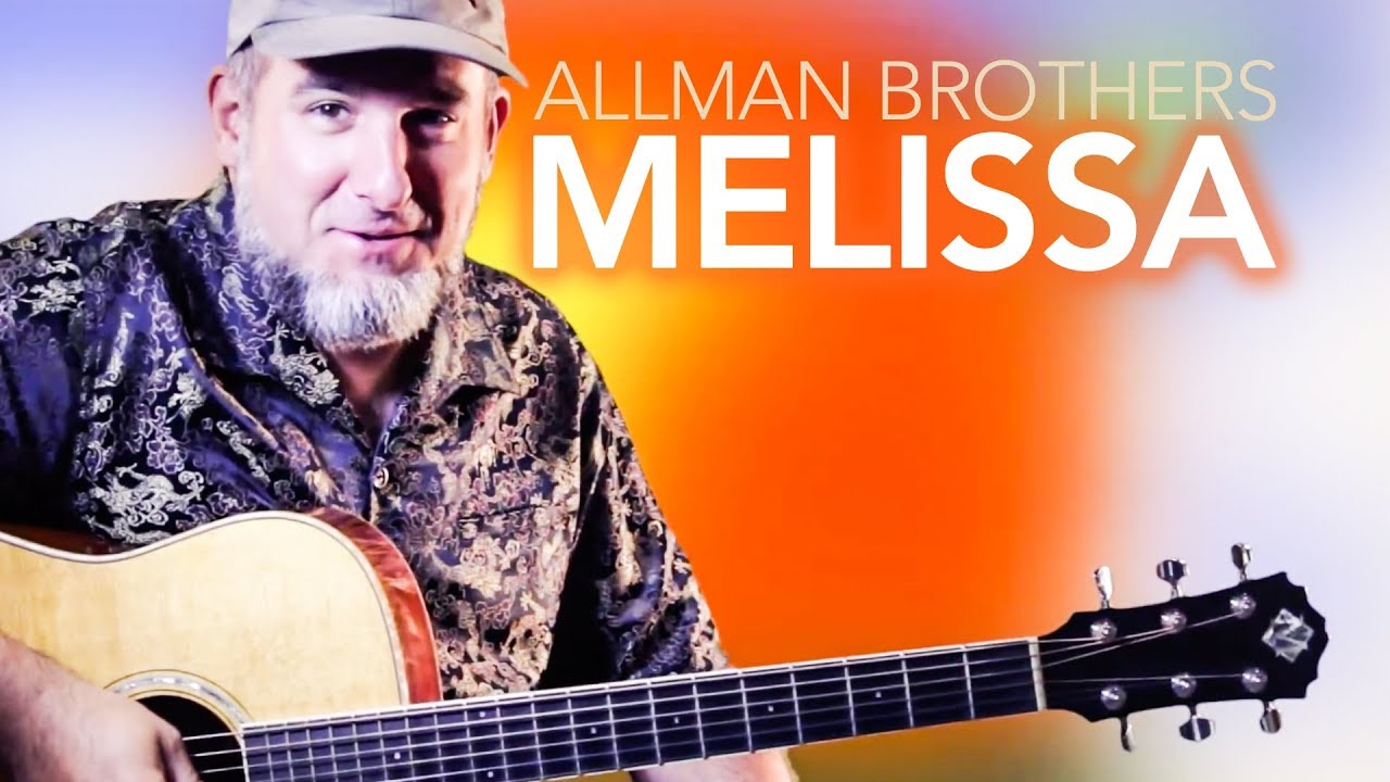 How to Play Melissa by the Allman Brothers